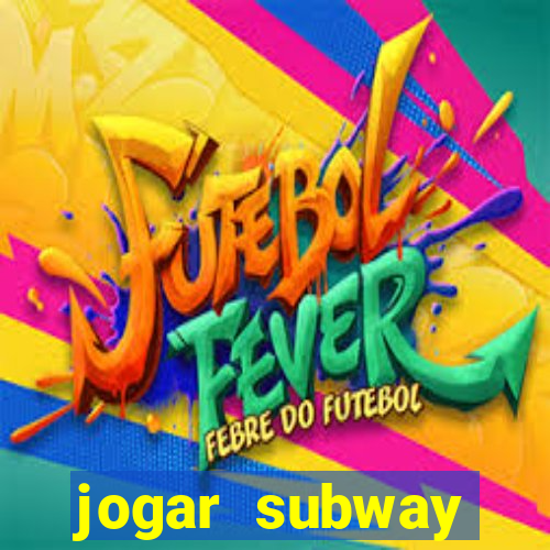 jogar subway surfers 1.99